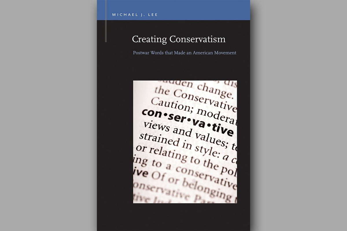 Creating Conservatism book cover